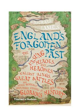 【现货】英国被遗忘的过去England's Forgotten Past英文人文历史Richard Tames平装Thames & Hudson进口原版书9780500293775