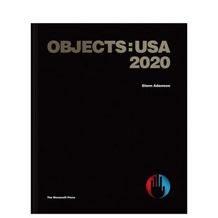 Adamson精装 书978158093 物品美国 Press进口原版 Monacelli The 2020英文博物馆展览私人收藏画册Glenn USA 2020Objects 预售