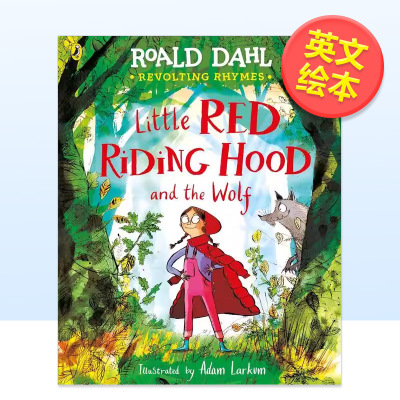 【预售】反叛童谣 小红帽Revolting Rhymes英文儿童绘本插画师Dahl  Roald平装6-9岁Puffin Books 进口原版书