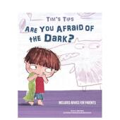 You Afraid the 怕黑怎么办蒂姆小贴士新手父母救援指南Are 英文儿童绘本自我认知情绪管理Chiara Dark? 预售 Piroddi精装