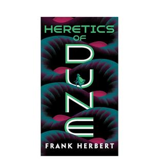 外版 Dune 异教徒英文文学小说平装 进口原版 Herbert 沙丘 现货 书籍Heretics Frank