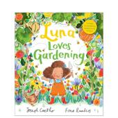 书9781839131585 Loves 预售 Andersen 露娜爱园艺Luna Coelho平装 6岁进口原版 Gardening英文儿童绘本IP系列Joseph Press3