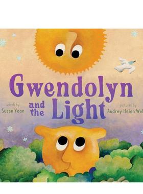 【预售】格温多琳与光英文儿童绘本人际关系精装进口原版外版书6岁-9岁Gwendolyn and the Light Susan Yoon Abrams Books for Y