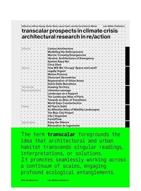 【现货】气候危机中的跨领域前景anglais 再行动中的建筑研究Transcalar Prospects in Climate Crisis /anglais英文建筑设计城市