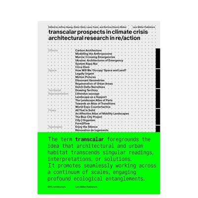 【预售】气候危机中的跨领域前景anglais 再行动中的建筑研究Transcalar Prospects in Climate Crisis /anglais英文建筑设计城市