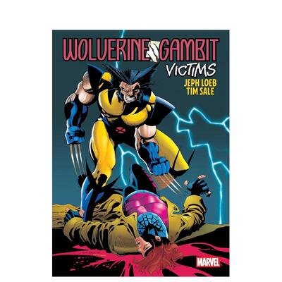 【预售】金刚狼牌王受害者画廊版英文漫画进口原版图书精装WolverineGambit: Victims Gallery EditionTim SaleMarvel