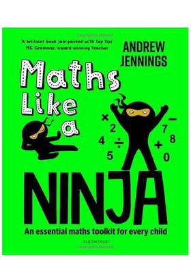 【预售】像忍者一样学数学Maths Like a Ninja  An essential maths toolkit for every child英文儿童自然拼读9-12岁平装进口原