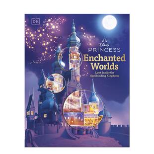 迪斯尼公主魔法世界探秘奇幻王国Disney Princess Enchanted Children进口原版 Worlds英文儿童绘本IP系列精装 书 预售
