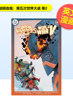 【预售】【DC Comics】DC大战吸血鬼第五次世界大战 卷2DC vs. Vampires: World War V Vol. 2英文漫画图书Matthew Rosenberg精装