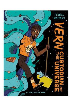 【预售】维恩宇宙清洁工Vern英文儿童漫画Tyrell Waiters平装Flying Eye Books进口原版书