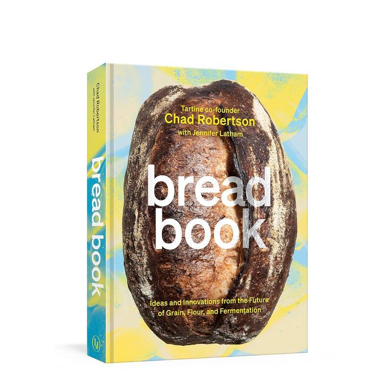 【预售】面包之书谷物面粉和发酵未来的想法和创新 食谱Bread Book英文餐饮Chad Robertson精装进口原版书Clarkson Potter9780399