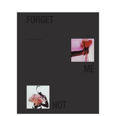 【预售】勿忘我Forget Me Not英文艺术家艺术工作室Helena Calmfors精装Circa Press进口原版书9781911422570