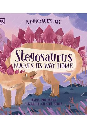 【现货】恐龙的一天 剑龙回家路A Dinosaur's Day英文儿童绘本IP系列Elizabeth Gilbert Bedia平装3-6岁DK Children进口原版书