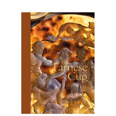 【预售】法尔内塞杯The Farnese Cup英文外国美术古代中世纪Valeria Sampaolo精装Five Continents Editions进口原版书9788874398