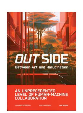 【预售】外部英文艺术家艺术工作室进口原版外版书精装14岁以上Out SideK Allado-McDowellJean Boite éditions