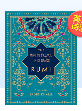 【预售】鲁米的精神诗篇：纳德·哈利利翻译英文文学诗歌进口原版外版书14岁以上The Spiritual Poems of Rumi: Translated by N