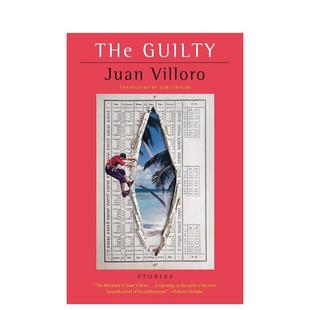 Villoro平装 罪人故事集Guilty英文文学小说Juan George Braziller 书9780807600139 Inc进口原版 预售
