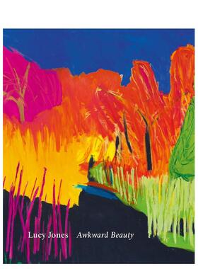 【现货】尴尬之美露西琼斯的艺术Awkward Beauty:The Art 英文艺术家艺术工作室Charlotte Jansen精装Laurence King进口原版书978