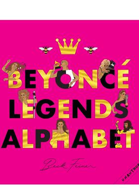 【预售】碧昂斯传奇字母表英文儿童绘本人物传记进口原版外版书精装3-6周岁Beyonce Legends AlphabetBeck FeinerAlphabet Legen