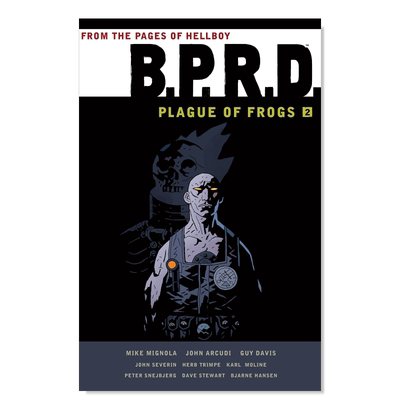 【预售】【Dark Horse】蛙族瘟疫卷2英文漫画进口原版书平装14岁以上B.P.R.D.: Plague of Frogs Volume 2 Mike MignolaDark Horse