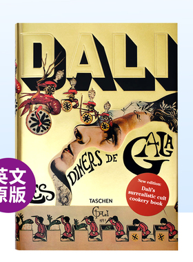 【现货】达利菜谱.加拉的晚宴英文外国美术-20世纪精装Dali. Les diners de Gala Salvador Dali著TASCHEN出版