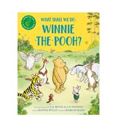 Jeanne平装 我们该做什么小熊维尼平装 the What Winnie 预售 Shall 6岁Macmillan Pooh?英文儿童绘本虚构类Willis