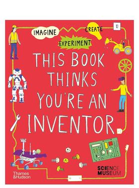 【预售】这本书认为你是一个发明家想象/实验/创造This Book Thinks You’re an Inventor英文儿童艺术启蒙Harriet Russell平装6-