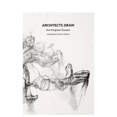 与材料构造进口原版 书Architects Sue Draw简装 建筑师绘制英文建筑设计风格 Gussow著The Ferguson 预售 Architectural Publish