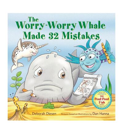 【预售】忧心忡忡的鲸鱼犯了32个错误The Worry-Worry Whale Made 32 Mistakes英文儿童绘本自我认知情绪管理精装3-6岁Deborah D