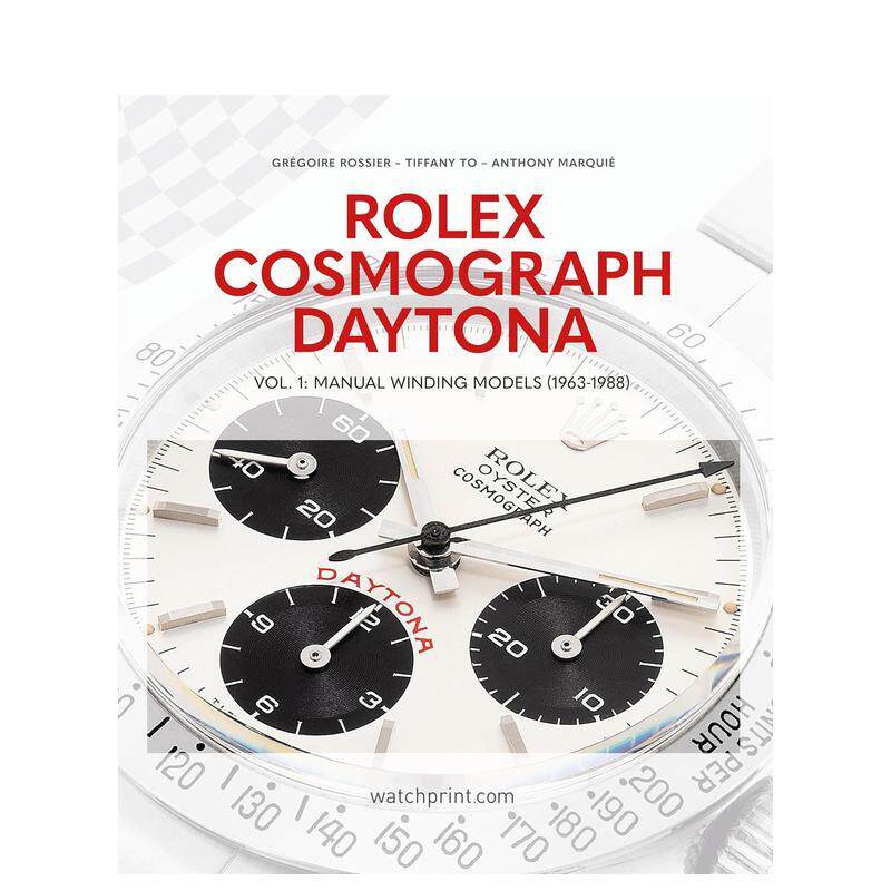 【现货】劳力士宇宙计型迪通拿 第一卷 手动上链型号 1963-1988 Rolex Cosmograph Daytona 英文珠宝首饰Grégoire Rossier精装Wa