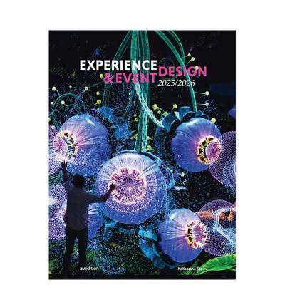 【预售】20252026 体验与活动设计Experience & Event Design 2025 / 2026英文综合设计Katharina Stein平装AVEdition进口原版书9