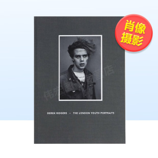 外版 Books Art Portraits 现货 伦敦青年肖像摄影英文摄影肖像进口原版 Derek 14岁以上The 书精装 ACC London Ridgers Youth