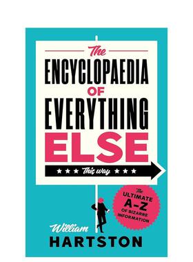 【现货】其他所有事物的百科The Encyclopaedia of Everything Else英文社会科学William Hartston精装Atlantic Books进口原版书9