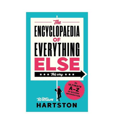【现货】其他所有事物的百科The Encyclopaedia of Everything Else英文社会科学William Hartston精装Atlantic Books进口原版书9