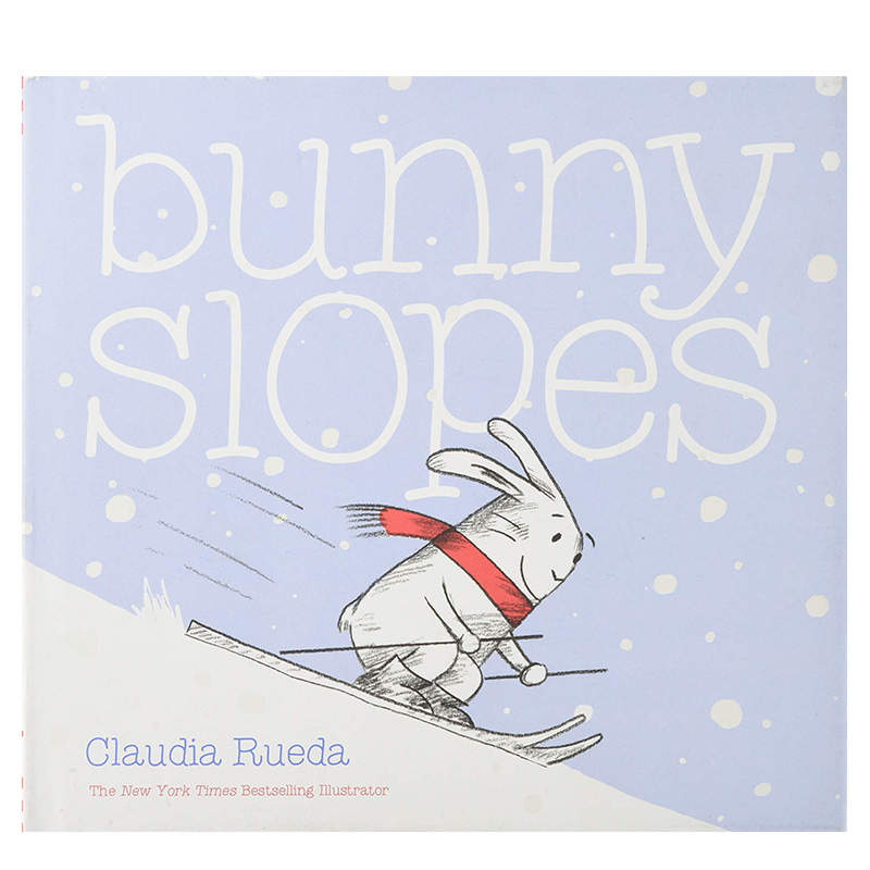 【预售】【邦尼兔】滑雪英文儿童绘本IP系列进口原版书Bunny Slopes Claudia Rueda著Chronicle Books出版
