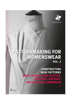 【现货】女装裁剪卷3女装衣物Patternmaking for Womenswear， V3英文服装设计Dominique PellenHoaki进口原版书9788419220257