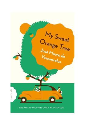 【预售】我亲爱的甜橙树同名影视原著小说【Pushkin Children's Classics】My Sweet Orange Tree英文青少年读物José Mauro de V