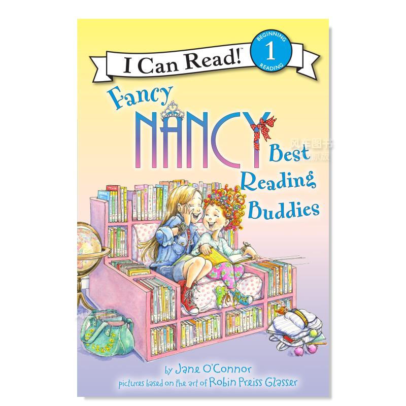【现货】【了不起的南茜】*好的阅读伙伴英文儿童分阶阅读进口原版书Fancy Nancy: Best Reading Buddies O’Connor著Harper