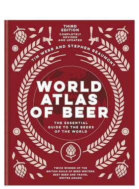 【现货】世界啤酒地图集World Atlas of Beer英文餐饮Tim Webb精装Mitchell Beazley-UK进口原版书9781784726270