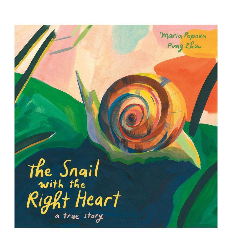 【现货】心有灵犀的蜗牛The Snail with the Right Heart英文儿童绘本动物生态环保Maria Popova 平装Enchanted Lion Books6-9岁进