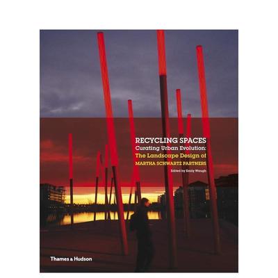 【现货】回收空间Recycling Space英文室内设计空间与装饰Emily WaughThames & Hudson进口原版书9780500342787