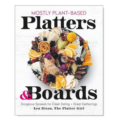 【预 售】大部分以植物为基础的拼盘和盘子 Mostly Plant-Based Platters & Boards英文餐饮原版图书外版进口书籍 Lea Dixon Castl
