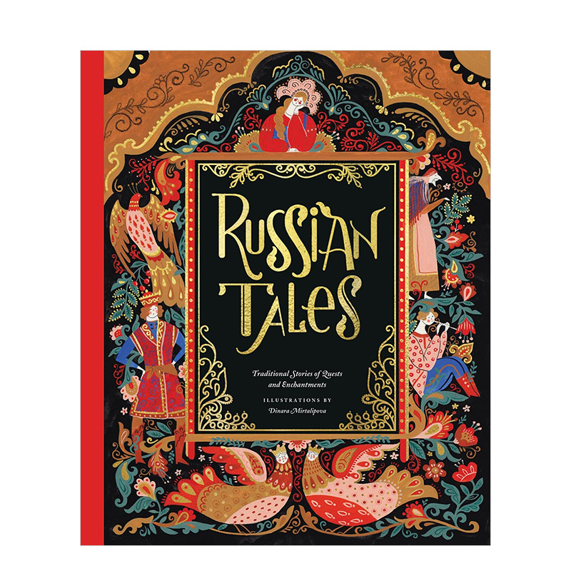 【现货】Russian Tales，俄罗斯寓言故事集英文儿童绘本-虚构类Dinara Mirtalipova精装Chronicle Books出版儿童读物原版书-封面