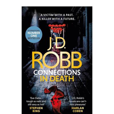 【现货】死亡联接Connections in Death英文文学小说J. D. RobbSt. Martin’s Press精装进口原版书9781250201577
