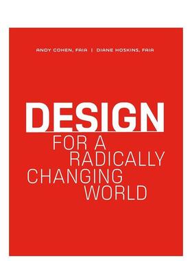 【预售】为急剧变化的世界而设计Design for a Radically Changing World英文建筑设计Gensler精装ORO Editions进口原版书9781957