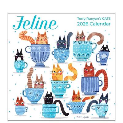 【现货】猫咪2026年挂历Feline 2026 Wall Calendar英文文创日历Runyan挂历Andrews McMeel Publishing进口原版书9781524898847
