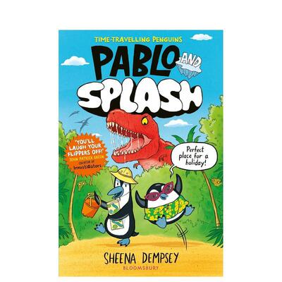 【预售】巴勃罗与斯普莱什Pablo and Splash英文儿童漫画Sheena Dempsey平装Bloomsbury Children进口原版书9781526662606