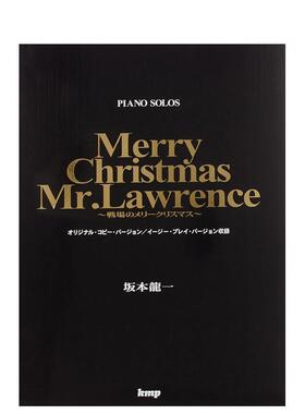 【现货】坂本龙一钢琴谱 Merry Christmas Mr. Lawrence日文音乐坂本龙一进口原版书9784773216424坂本龙一「Ｍｅｒｒｙ　Ｃｈｒｉ