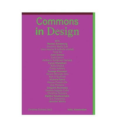 【现货】设计的共同点Commons in Design英文综合设计Christine Schranz简装Valiz进口原版书9789493246300