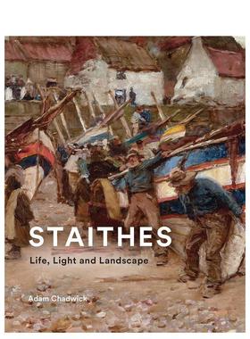 【预售】斯泰兹生活光线风景Staithes 英文艺术家艺术工作室Adam Chadwick精装Kulturalis进口原版书9781836360070